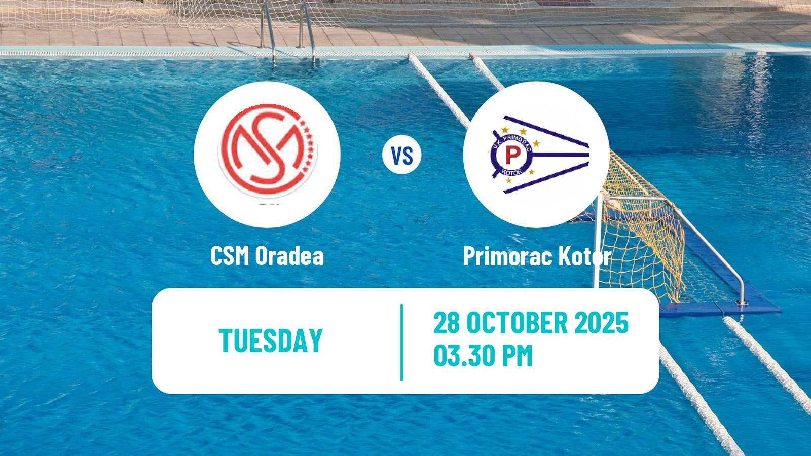Water polo Champions League Water Polo CSM Oradea - Primorac Kotor