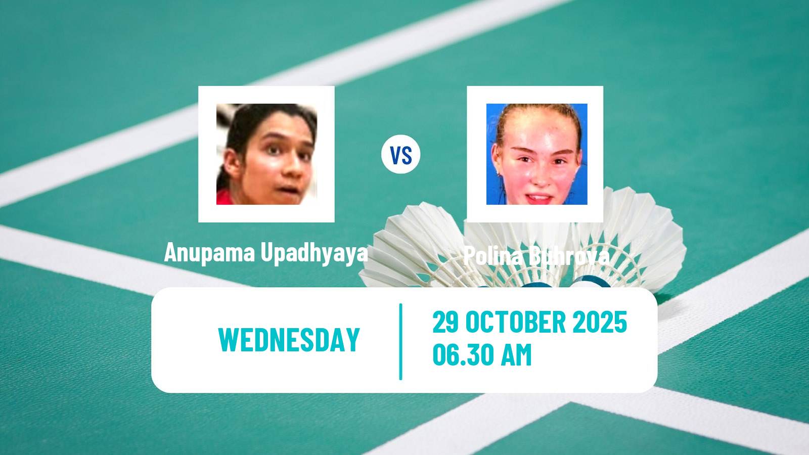 Badminton BWF World Tour Hylo Open Women Anupama Upadhyaya - Polina Buhrova