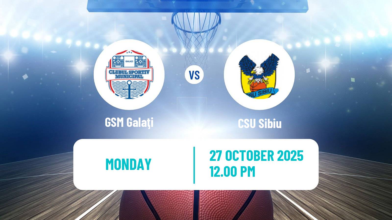 Basketball Romanian Cup Basketball GSM Galaţi - CSU Sibiu