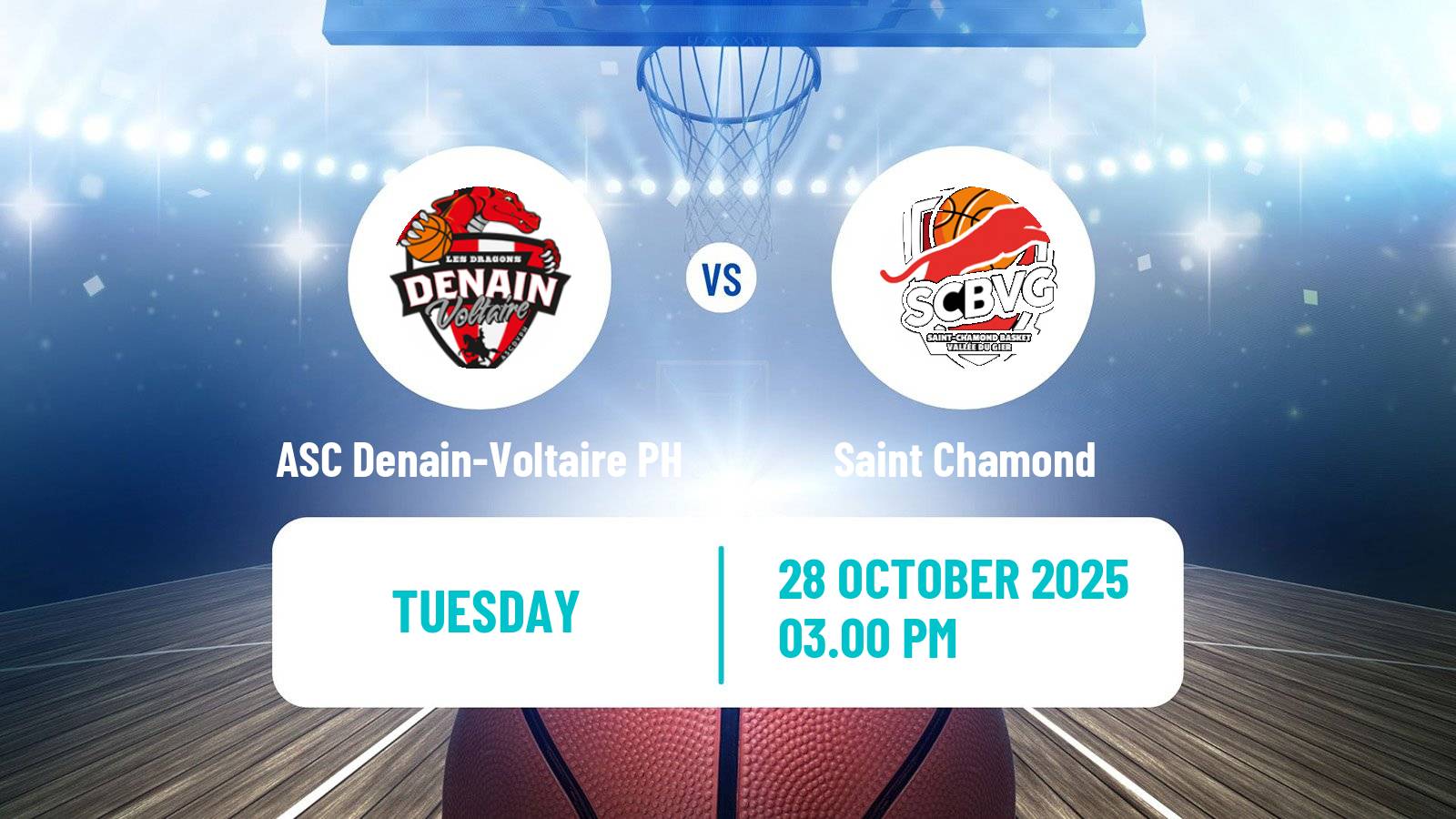 Basketball French LNB Pro B ASC Denain-Voltaire PH - Saint Chamond