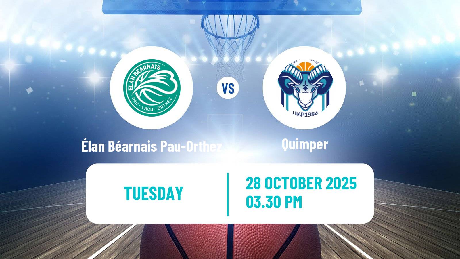 Basketball French LNB Pro B Élan Béarnais Pau-Orthez - Quimper