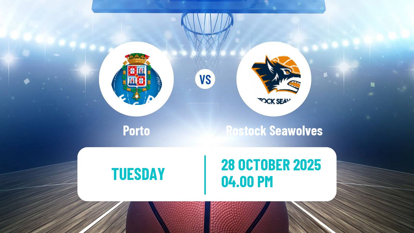 Basketball FIBA Europe Cup Porto - Rostock Seawolves