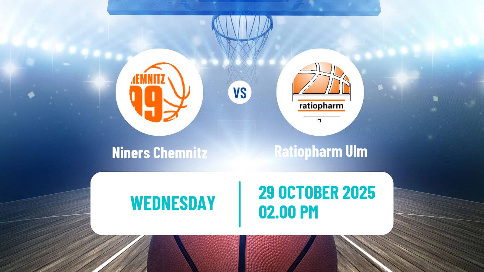 Basketball Eurocup Niners Chemnitz - Ratiopharm Ulm