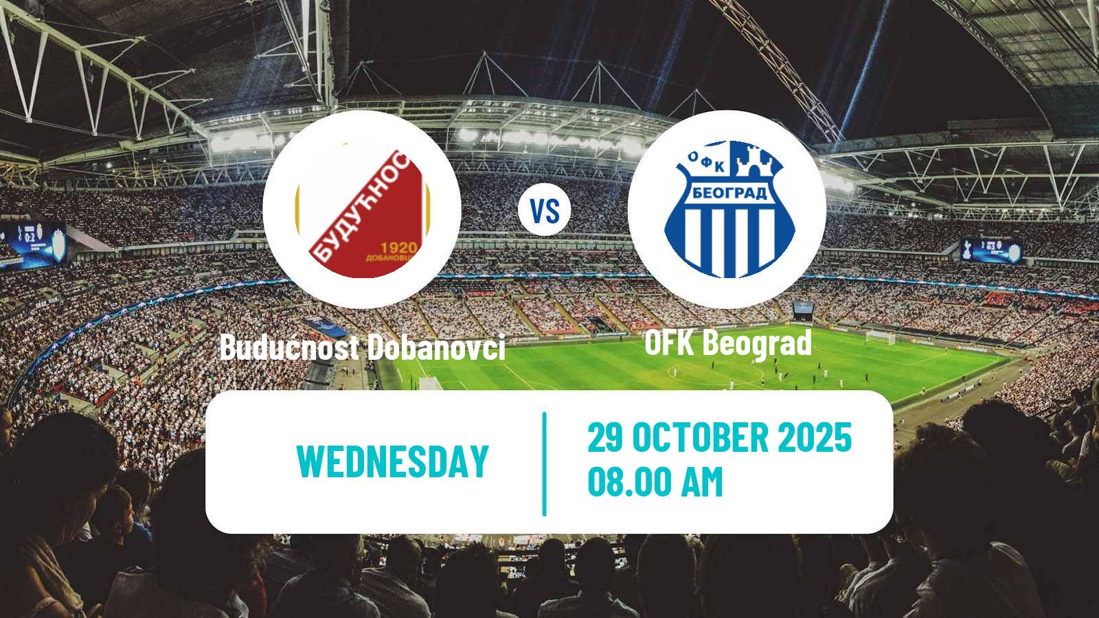 Football Serbian Cup Budućnost Dobanovci - OFK Beograd