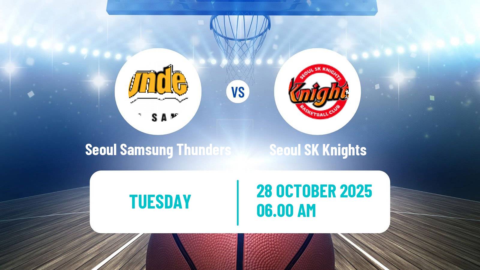 Basketball KBL Seoul Samsung Thunders - Seoul SK Knights