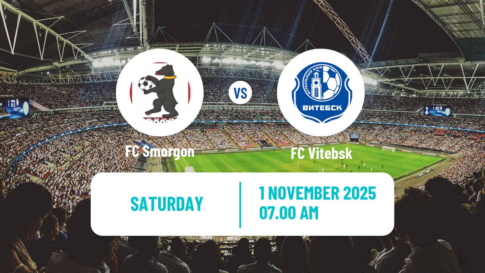 Football Belarusian Vysshaya Liga Smorgon - Vitebsk