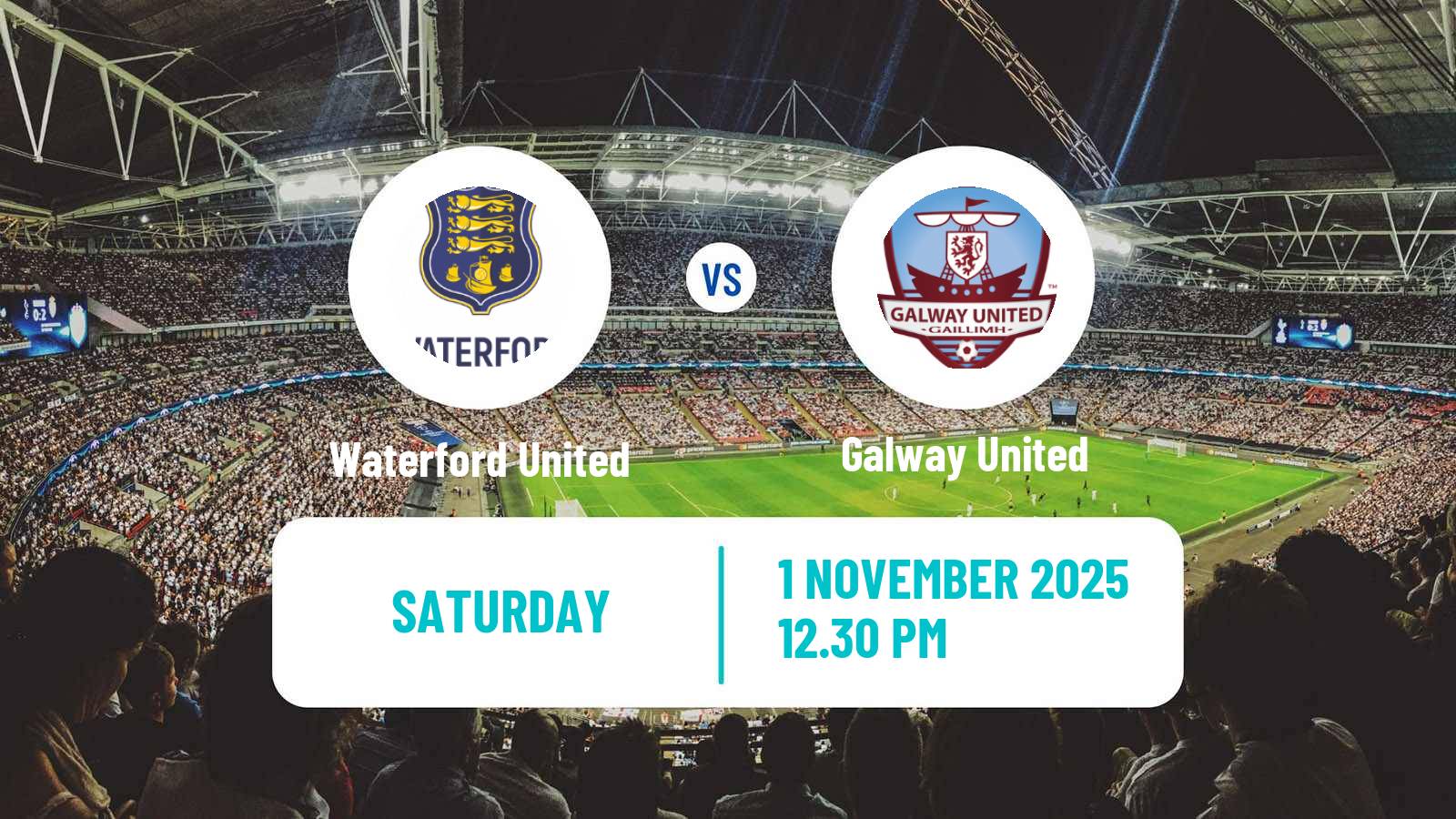 Football Irish Premier Division Waterford United - Galway United