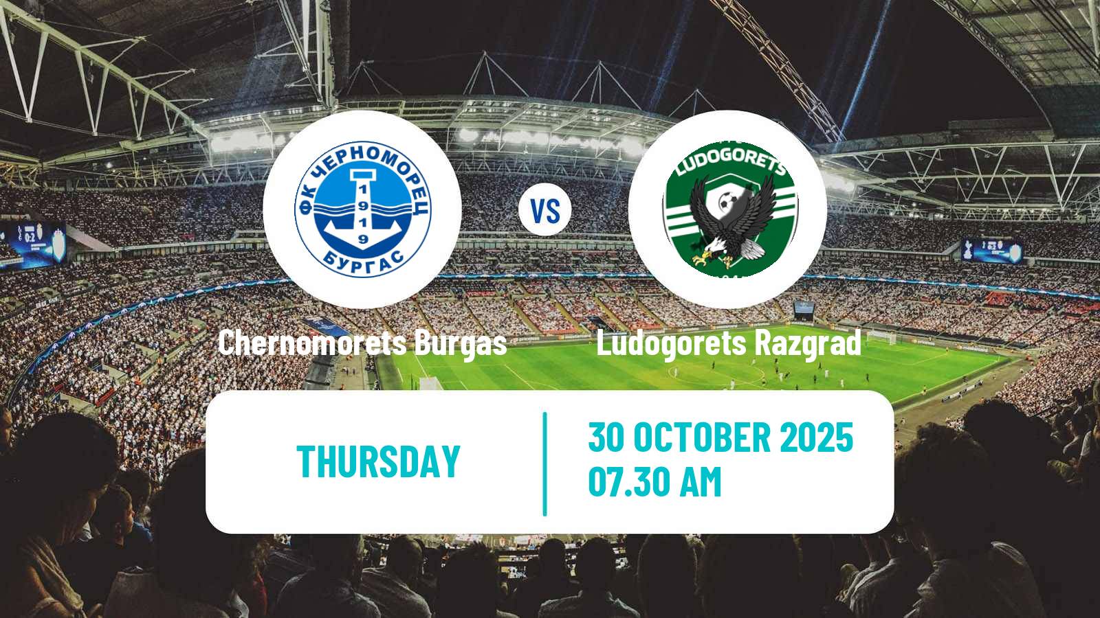 Football Bulgarian Cup Chernomorets Burgas - Ludogorets Razgrad