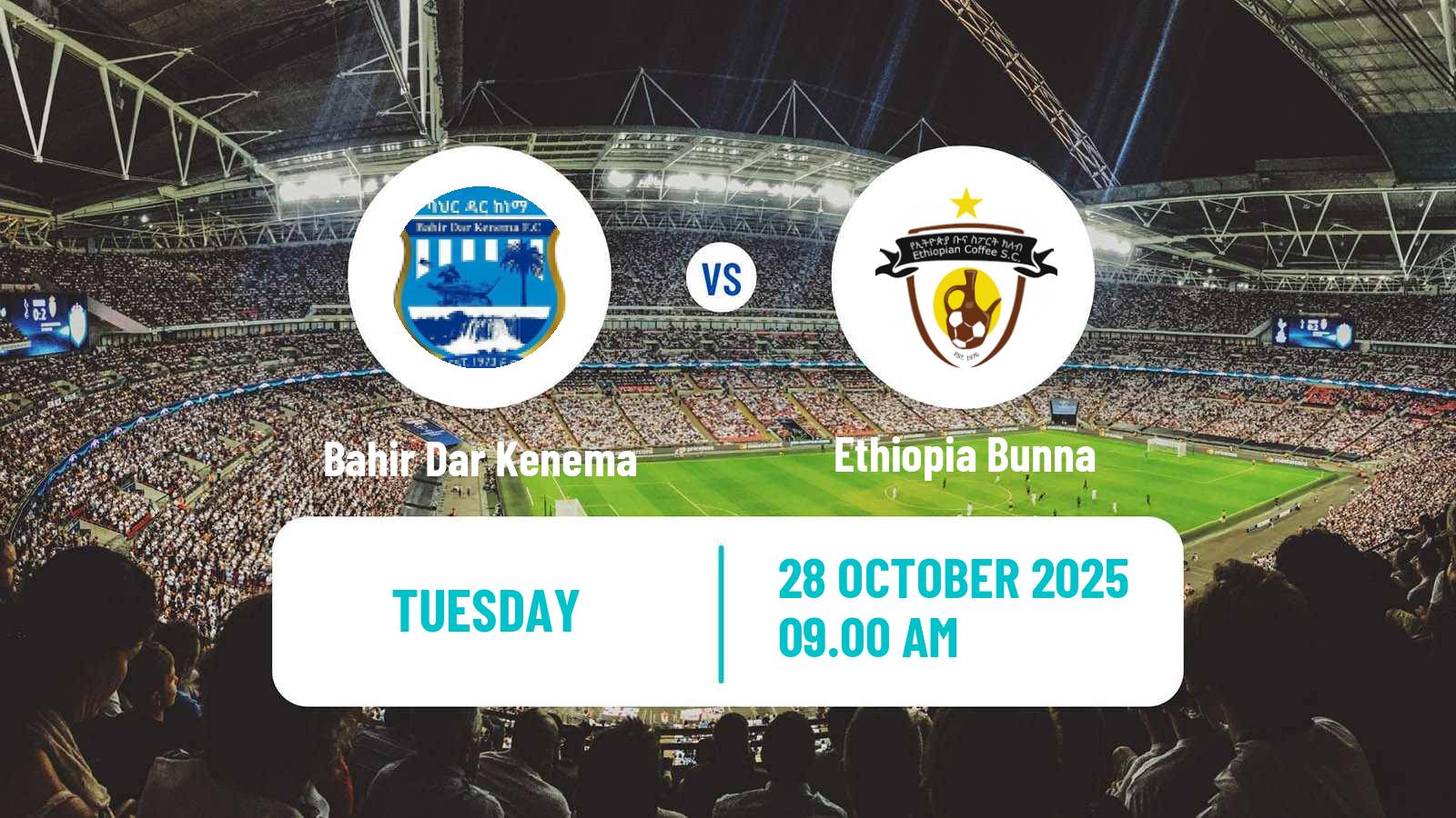 Football Ethiopian Premier League Bahir Dar Kenema - Ethiopia Bunna