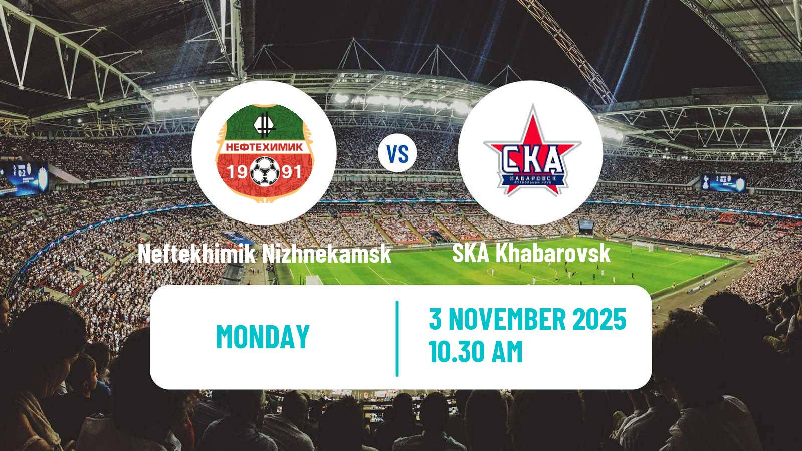 Football Russian FNL Neftekhimik Nizhnekamsk - SKA Khabarovsk