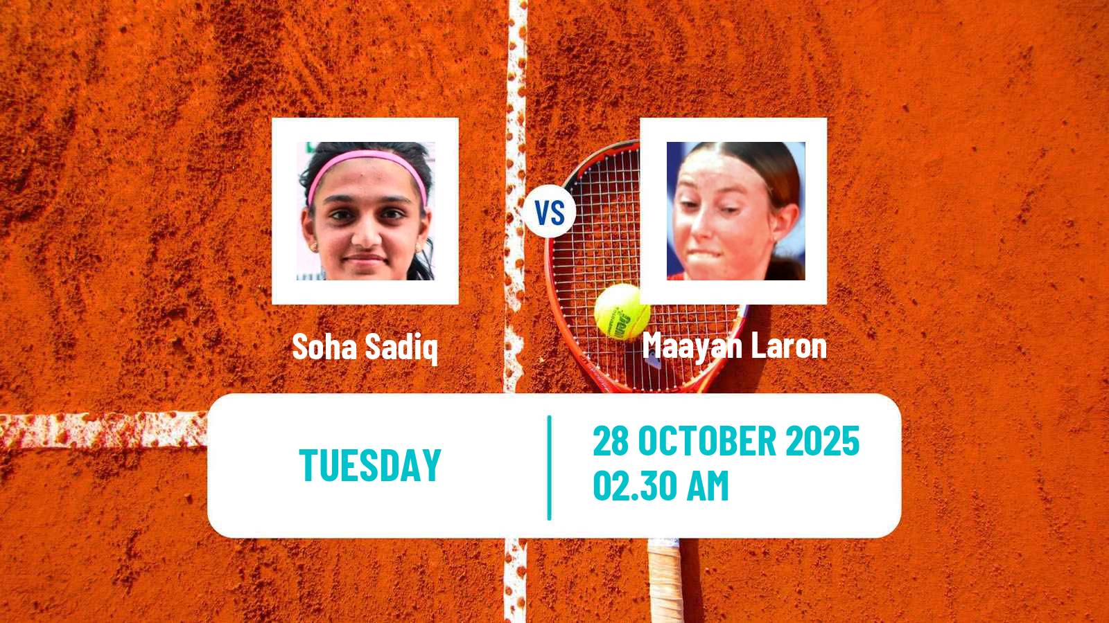 Tennis ITF W15 Tashkent 4 Women Soha Sadiq - Maayan Laron