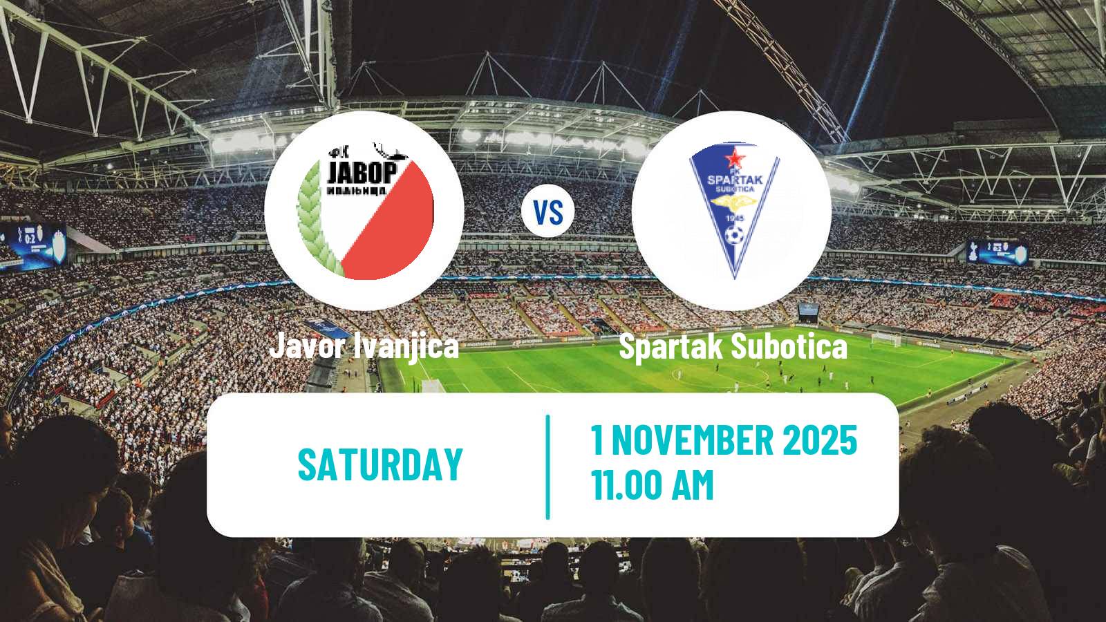 Football Serbian Superliga Javor Ivanjica - Spartak Subotica