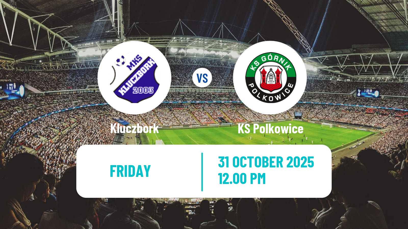 Football Polish Division 3 - Group III Kluczbork - Polkowice
