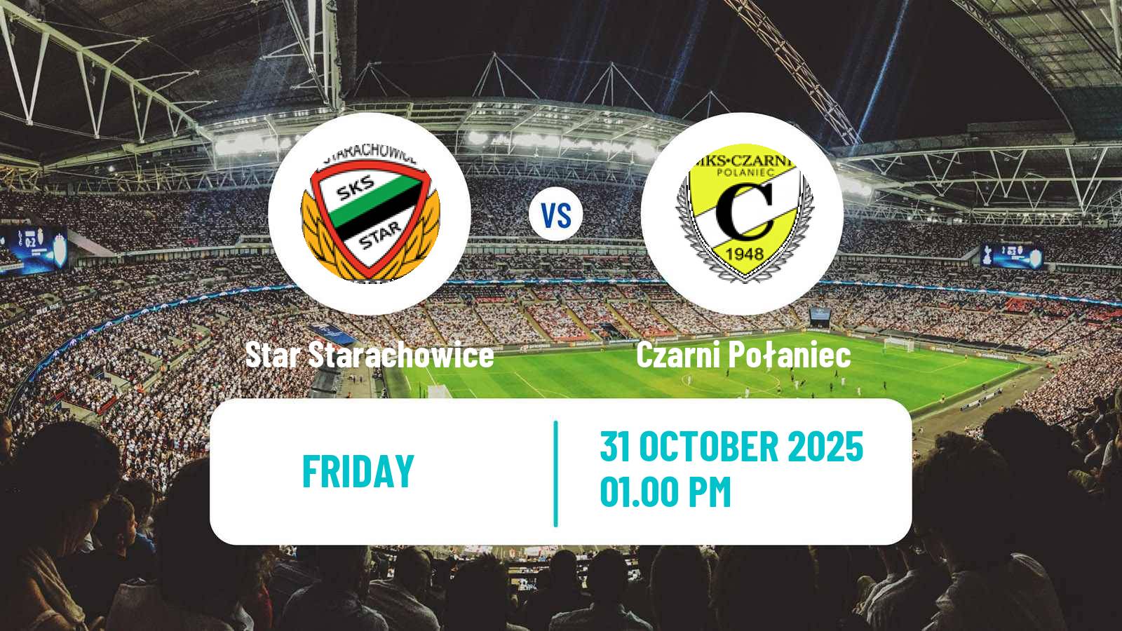Football Polish Division 3 - Group IV Star Starachowice - Czarni Połaniec