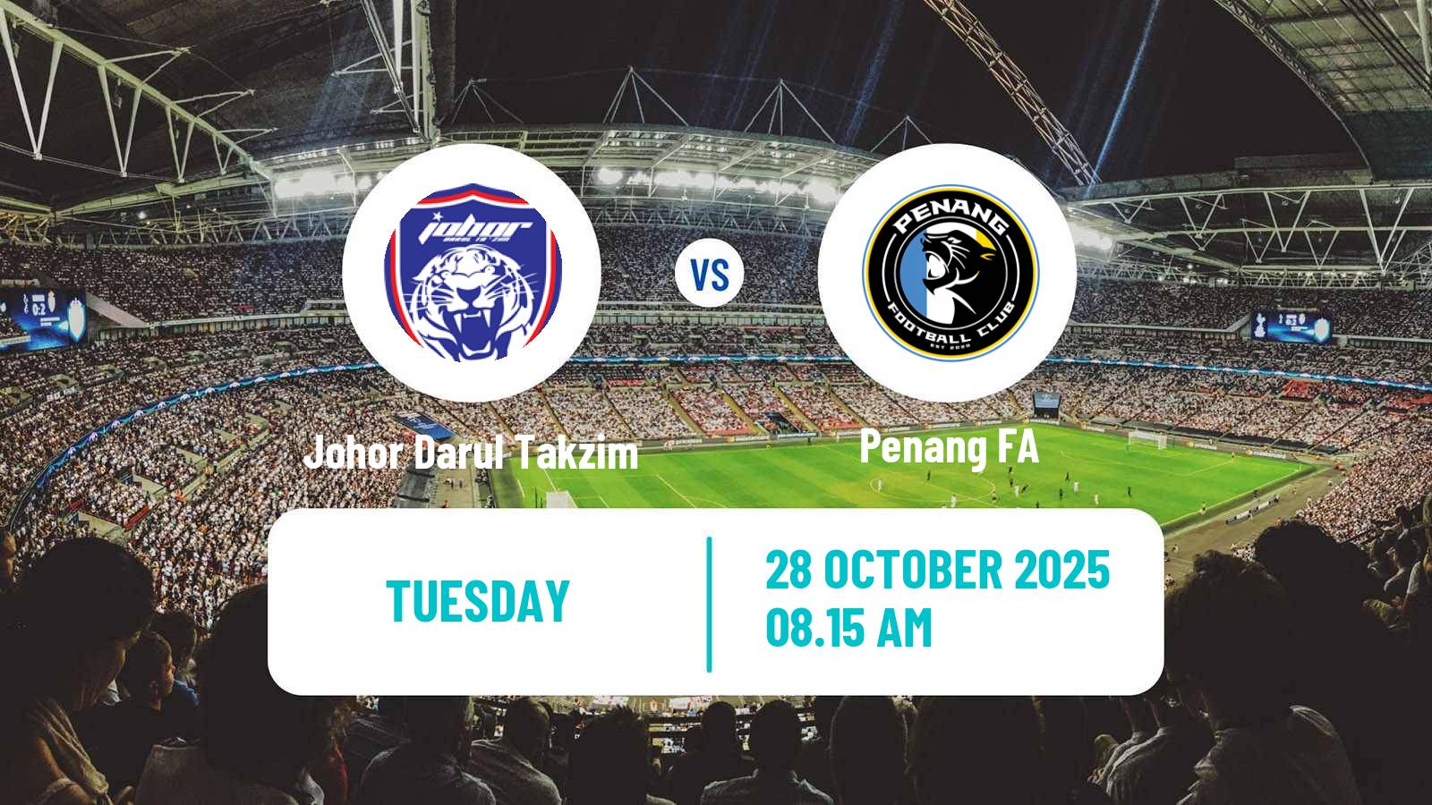Football Malaysian FA Cup Johor Darul Takzim - Penang