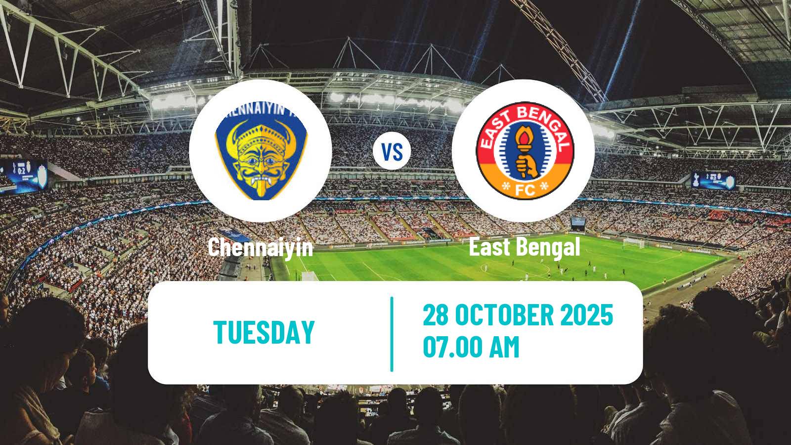 Football Indian Hero Super Cup Chennaiyin - East Bengal