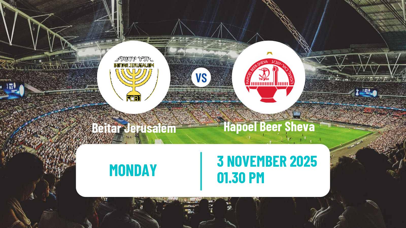 Football Israeli Ligat haAl Beitar Jerusalem - Hapoel Beer Sheva