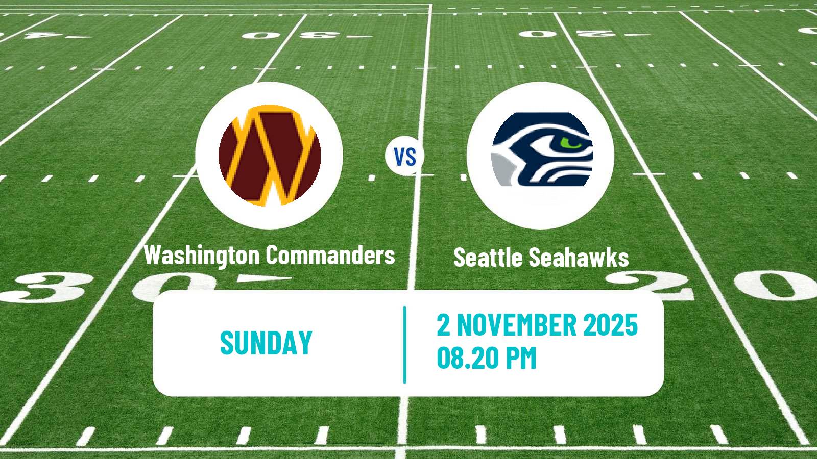American football NFL Washington Commanders - Seattle Seahawks