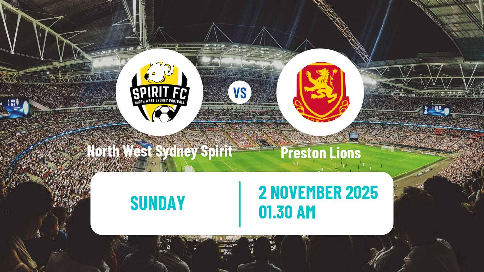 Soccer Australian Championship North West Sydney Spirit - Preston Lions