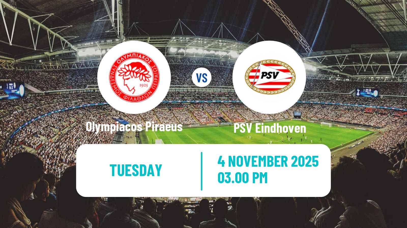 Football UEFA Champions League Olympiacos Piraeus - PSV Eindhoven
