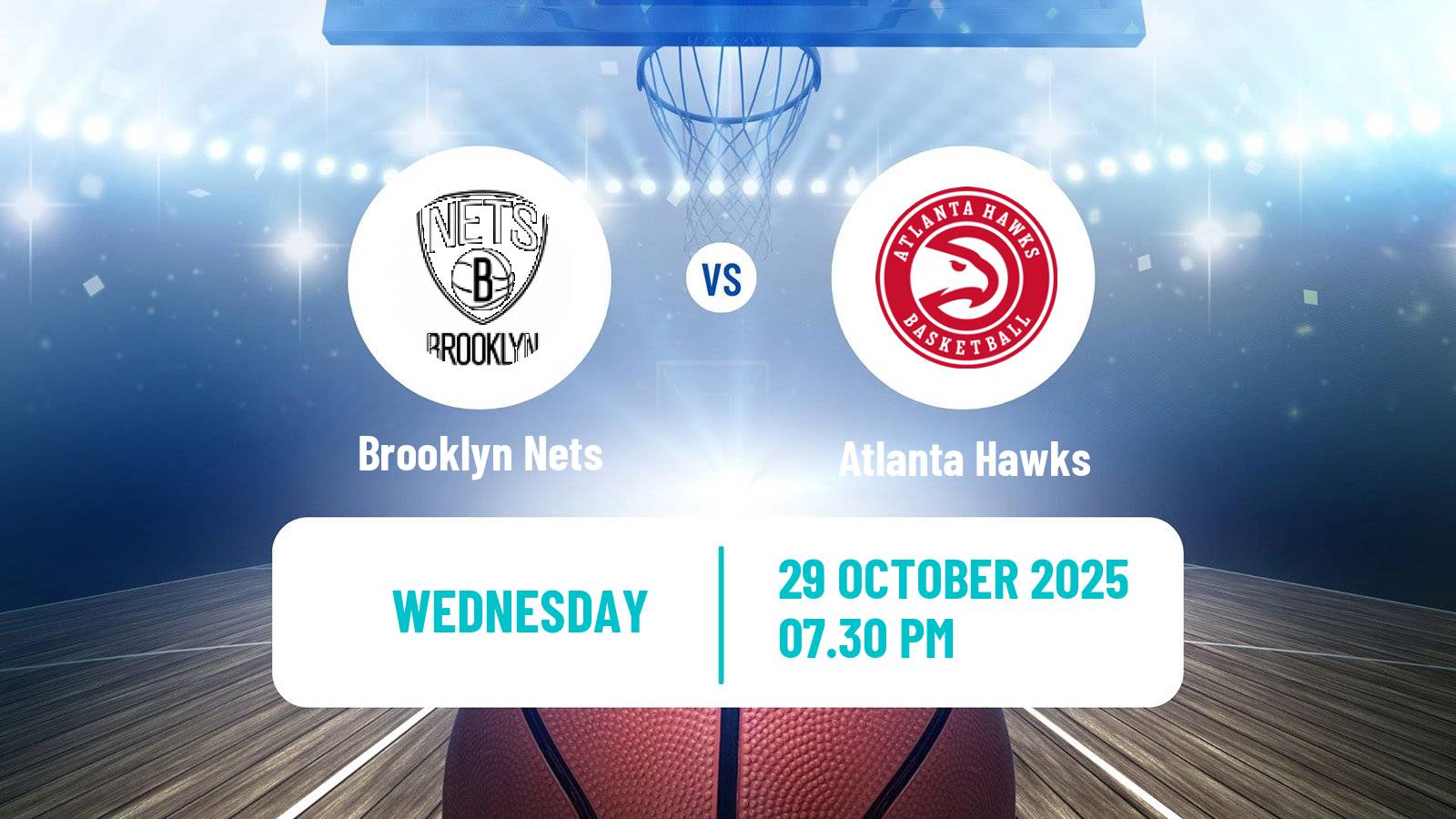 Basketball NBA Brooklyn Nets - Atlanta Hawks