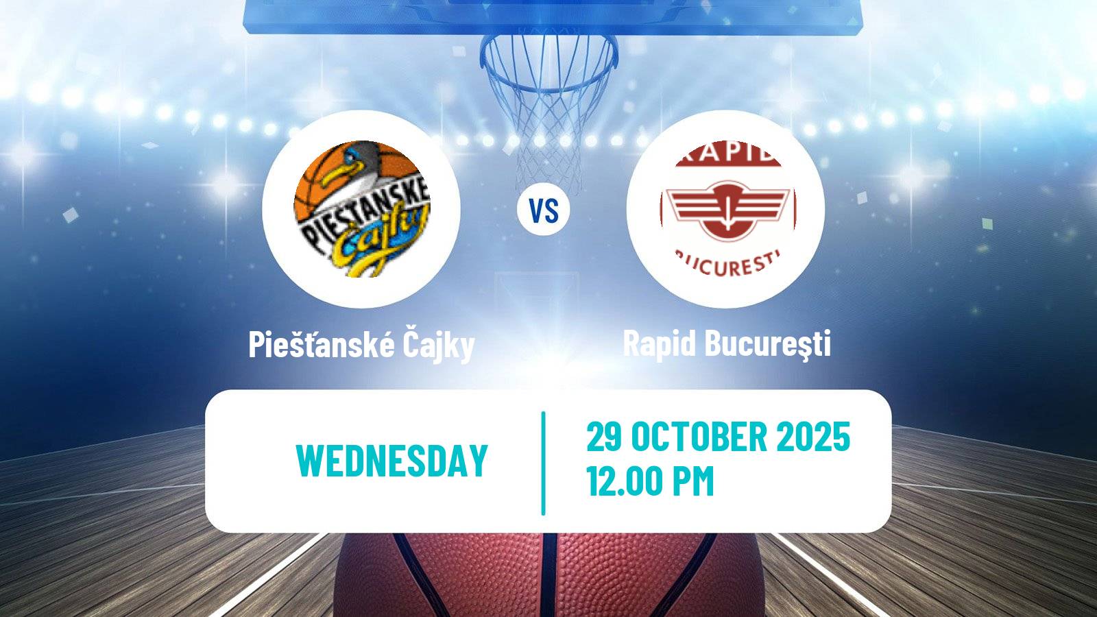 Basketball Eurocup Women Piešťanské Čajky - Rapid Bucureşti