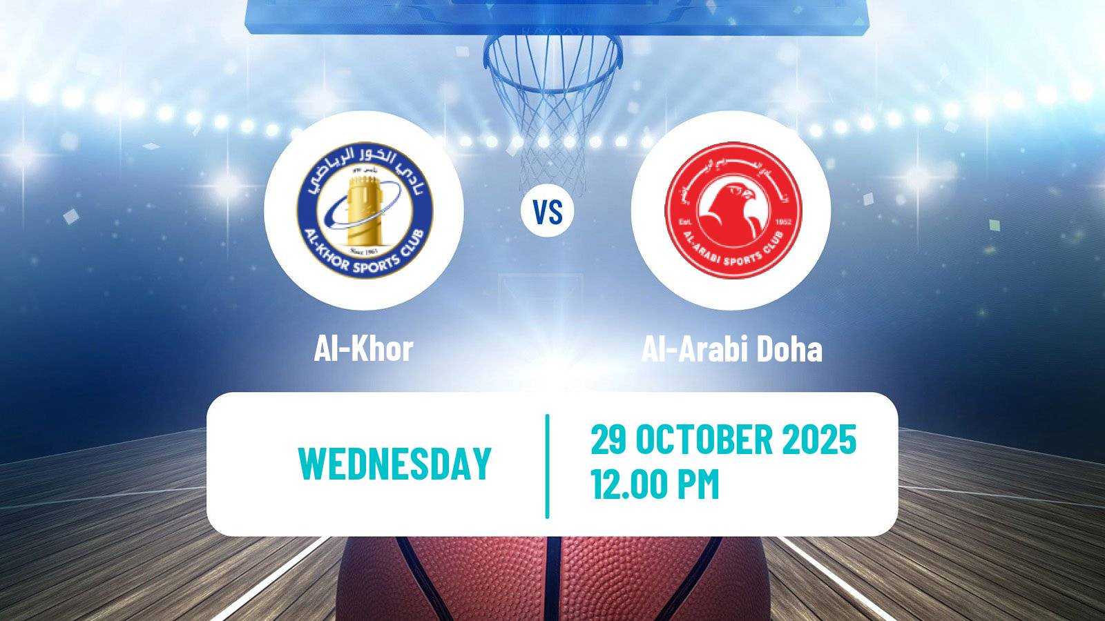 Basketball Qatar Basketball League Al-Khor - Al-Arabi Doha