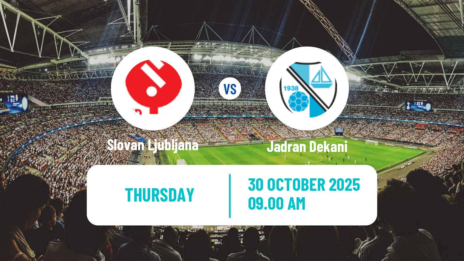 Football Slovenian 2 SNL Slovan Ljubljana - Jadran Dekani