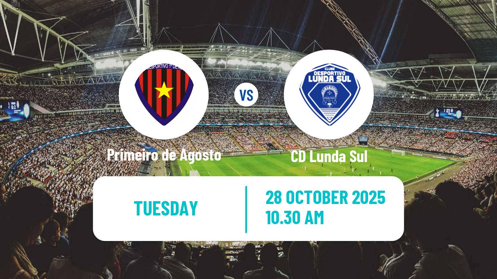 Football Angolan Girabola Primeiro de Agosto - Lunda Sul