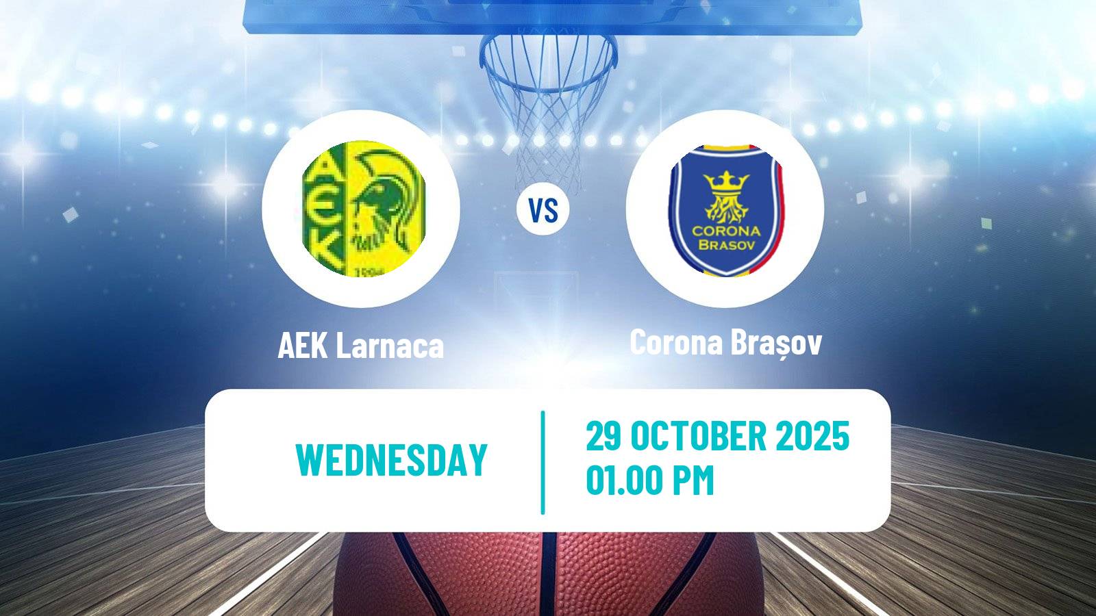 Basketball FIBA Europe Cup AEK Larnaca - Corona Brașov