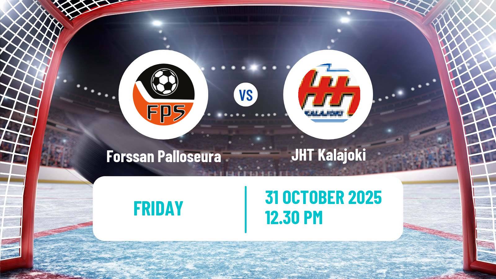 Hockey Finnish Suomi-sarja Forssan Palloseura - JHT Kalajoki