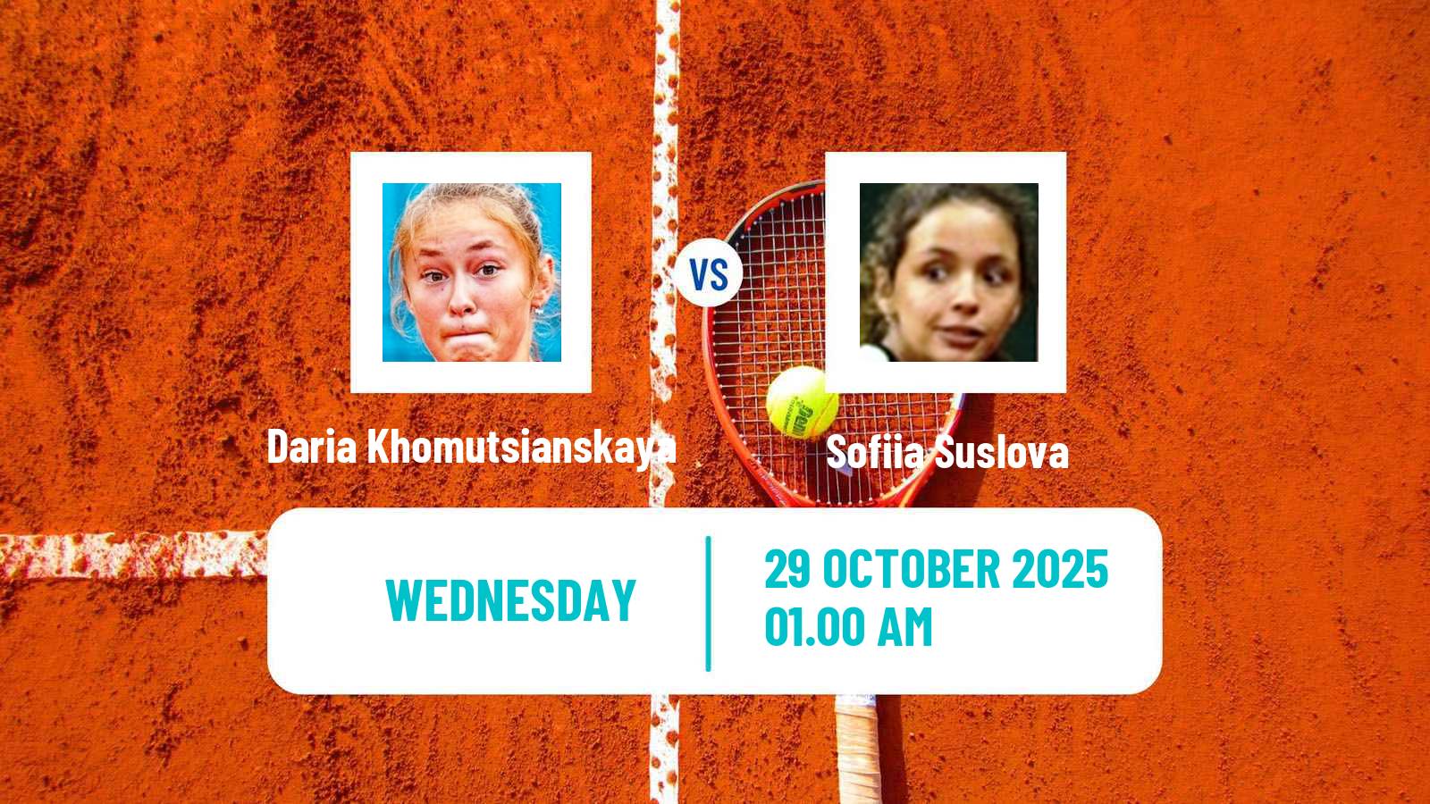 Tennis ITF W15 Tashkent 4 Women Daria Khomutsianskaya - Sofiia Suslova