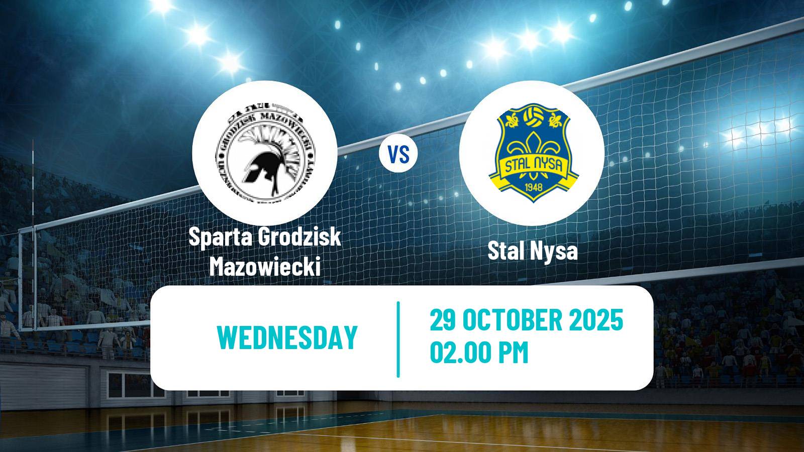 Volleyball Polish I Liga Volleyball Sparta Grodzisk Mazowiecki - Stal Nysa