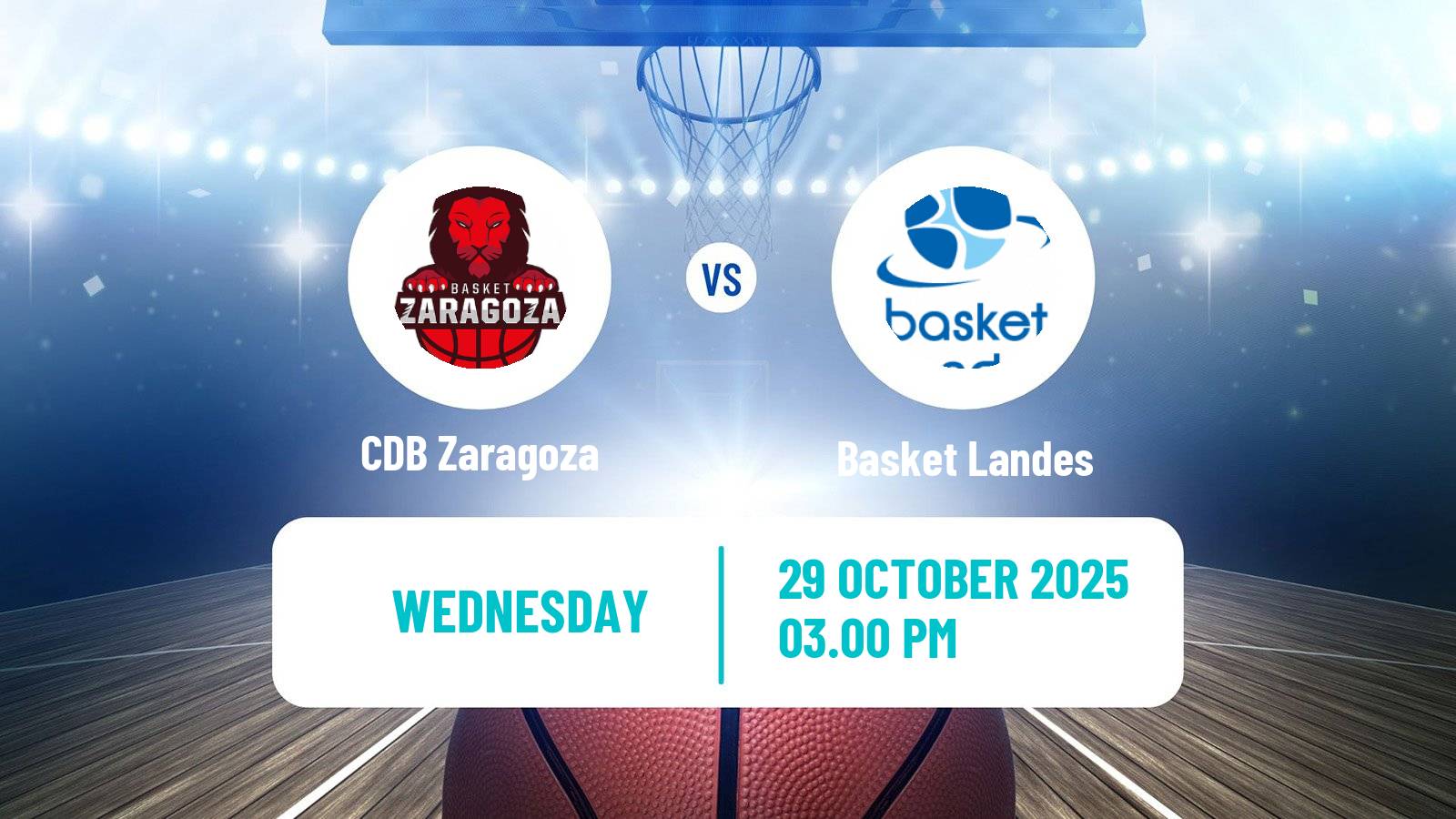 Basketball Euroleague Women Zaragoza - Basket Landes