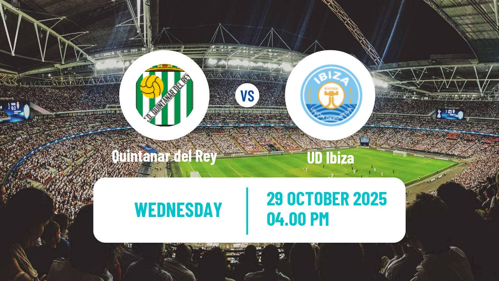 Football Spanish Copa del Rey Quintanar del Rey - Ibiza