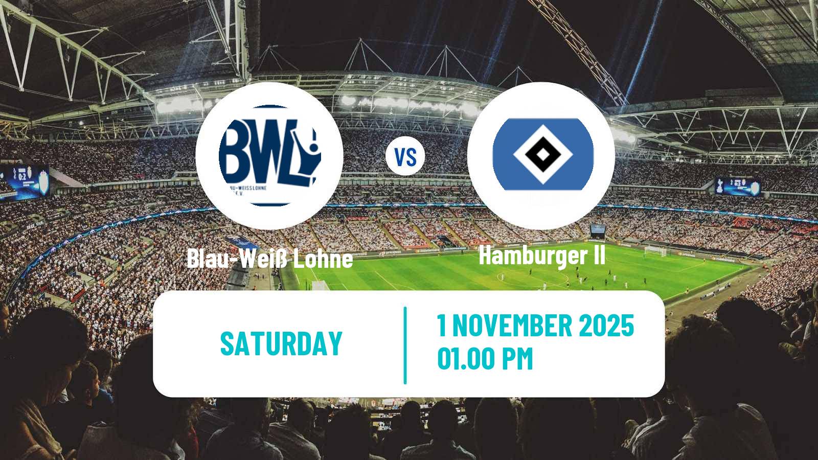 Football German Regionalliga North Blau-Weiß Lohne - Hamburger II