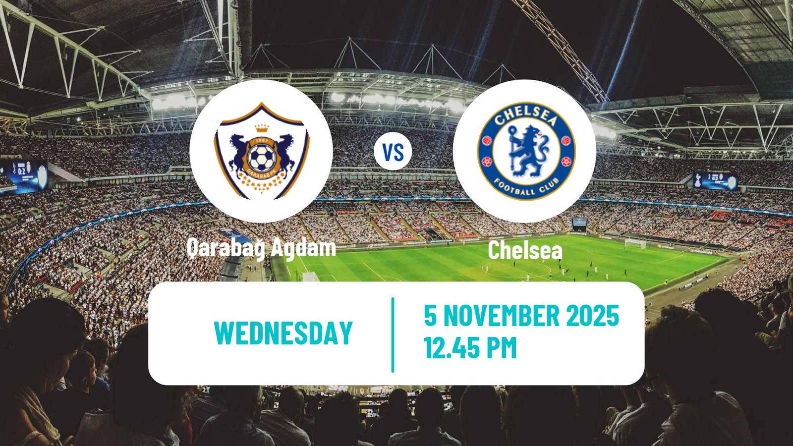 Football UEFA Champions League Qarabağ Agdam - Chelsea