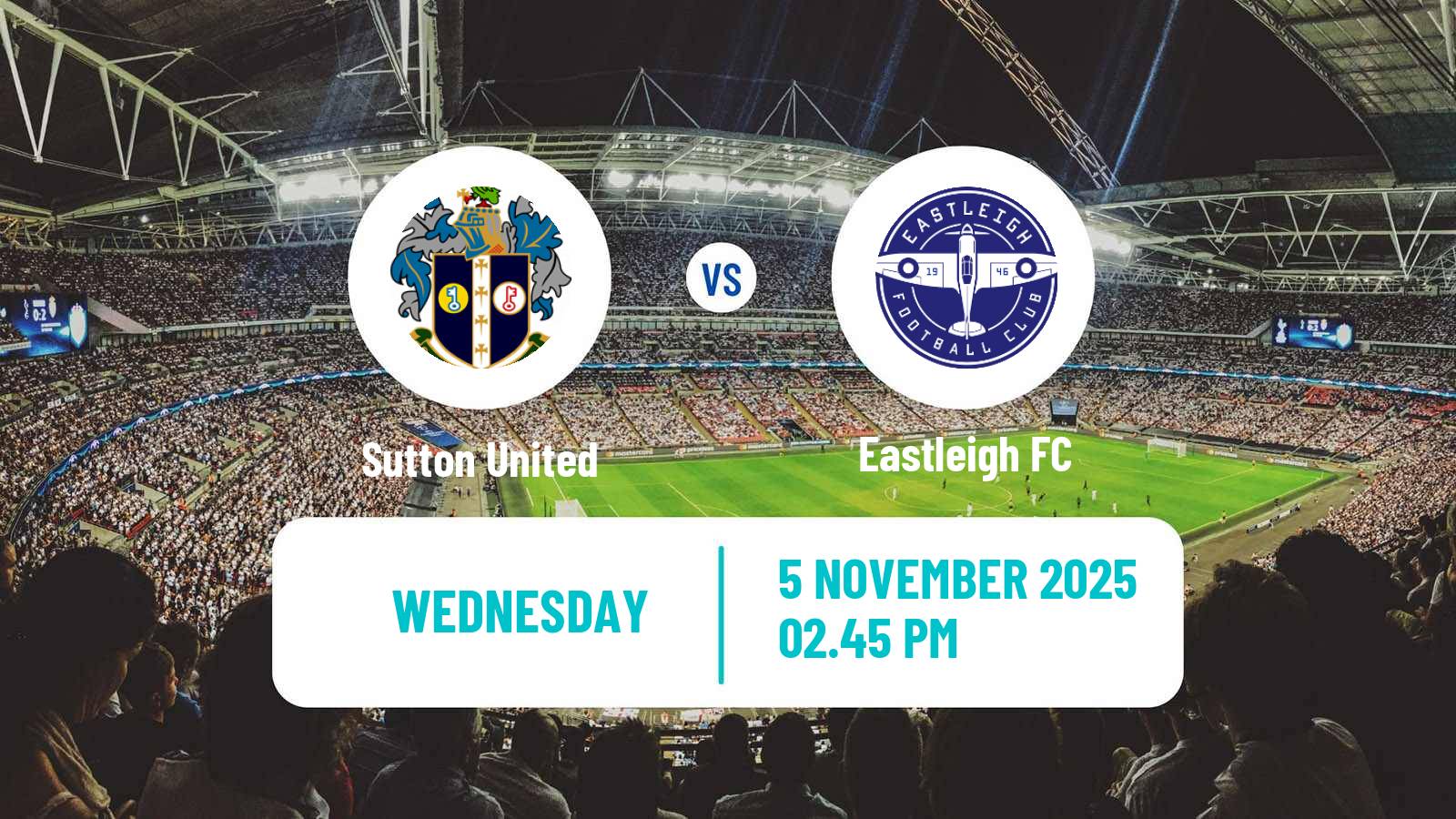 Football English National League Sutton United - Eastleigh