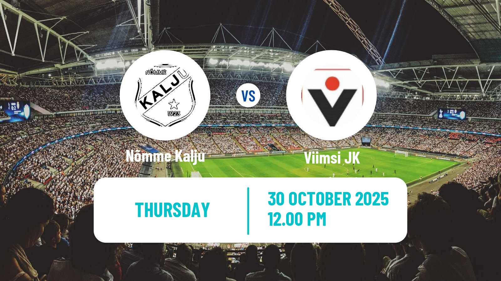 Football Estonian Cup Nõmme Kalju - Viimsi JK