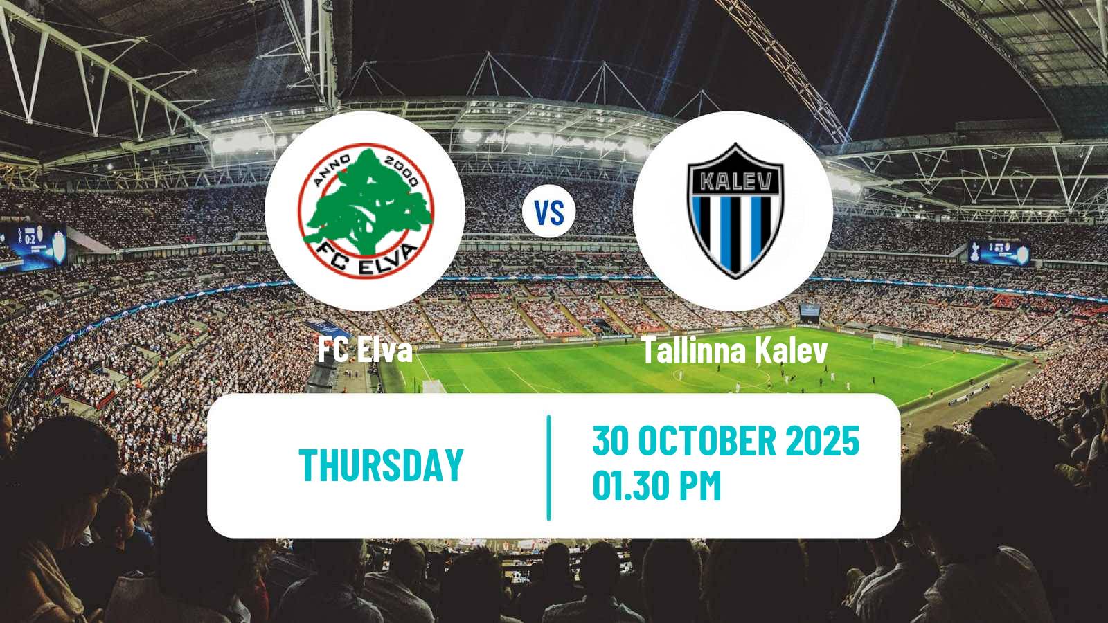Football Estonian Cup Elva - Tallinna Kalev