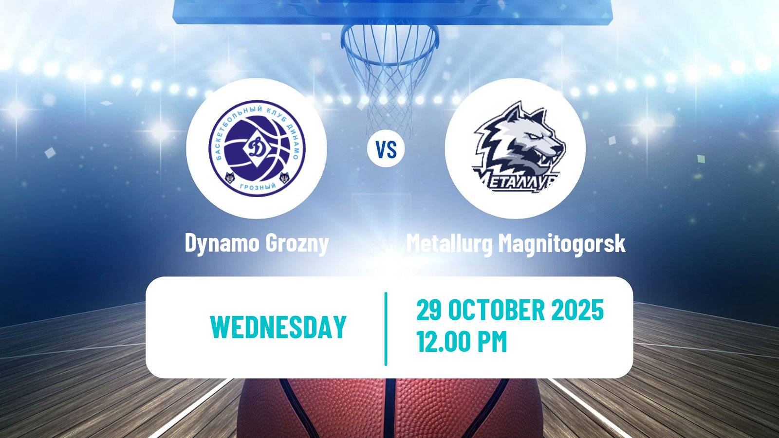 Basketball Russian Cup Basketball Dynamo Grozny - Metallurg Magnitogorsk