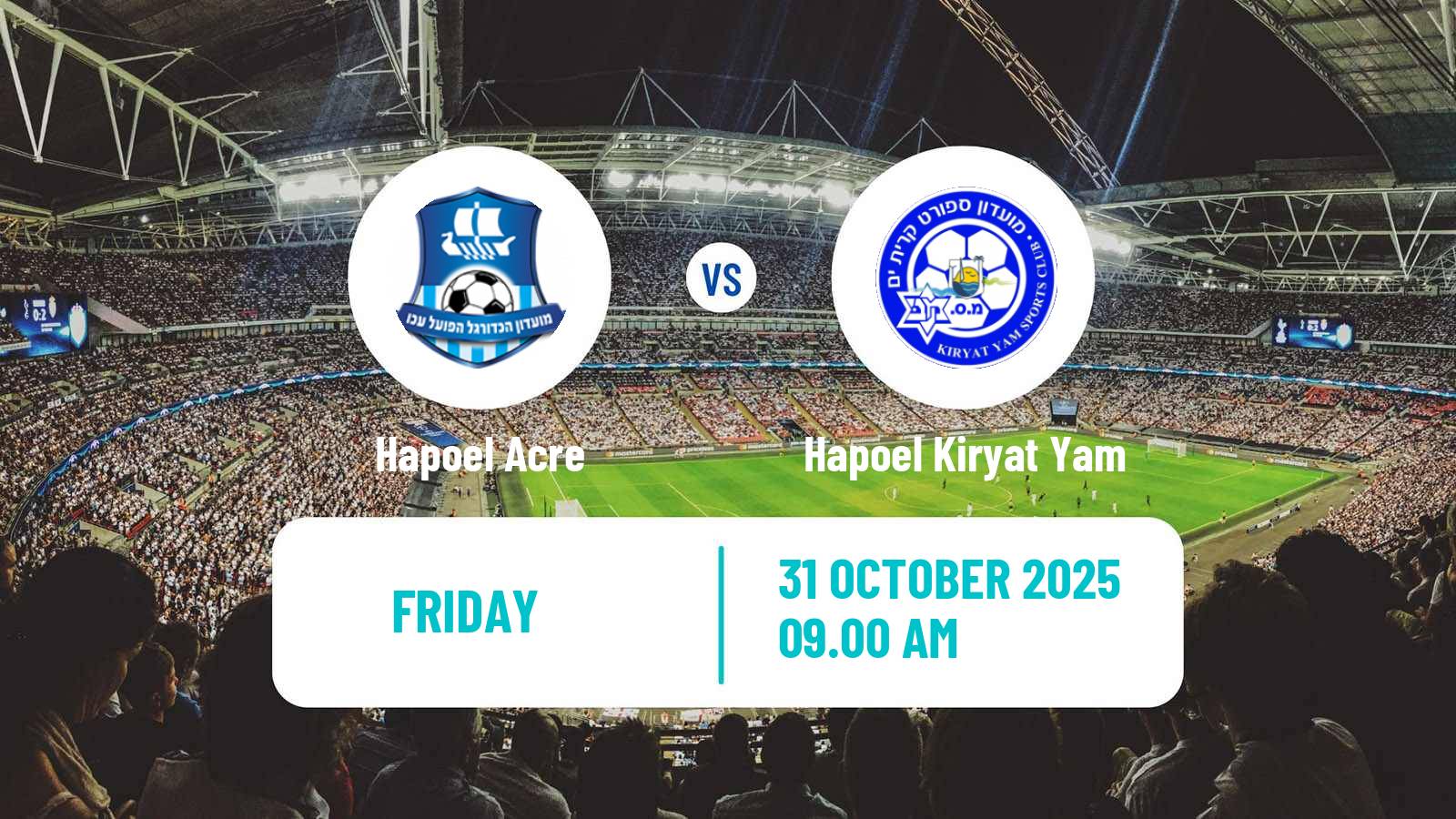 Football Israeli Liga Leumit Hapoel Acre - Hapoel Kiryat Yam