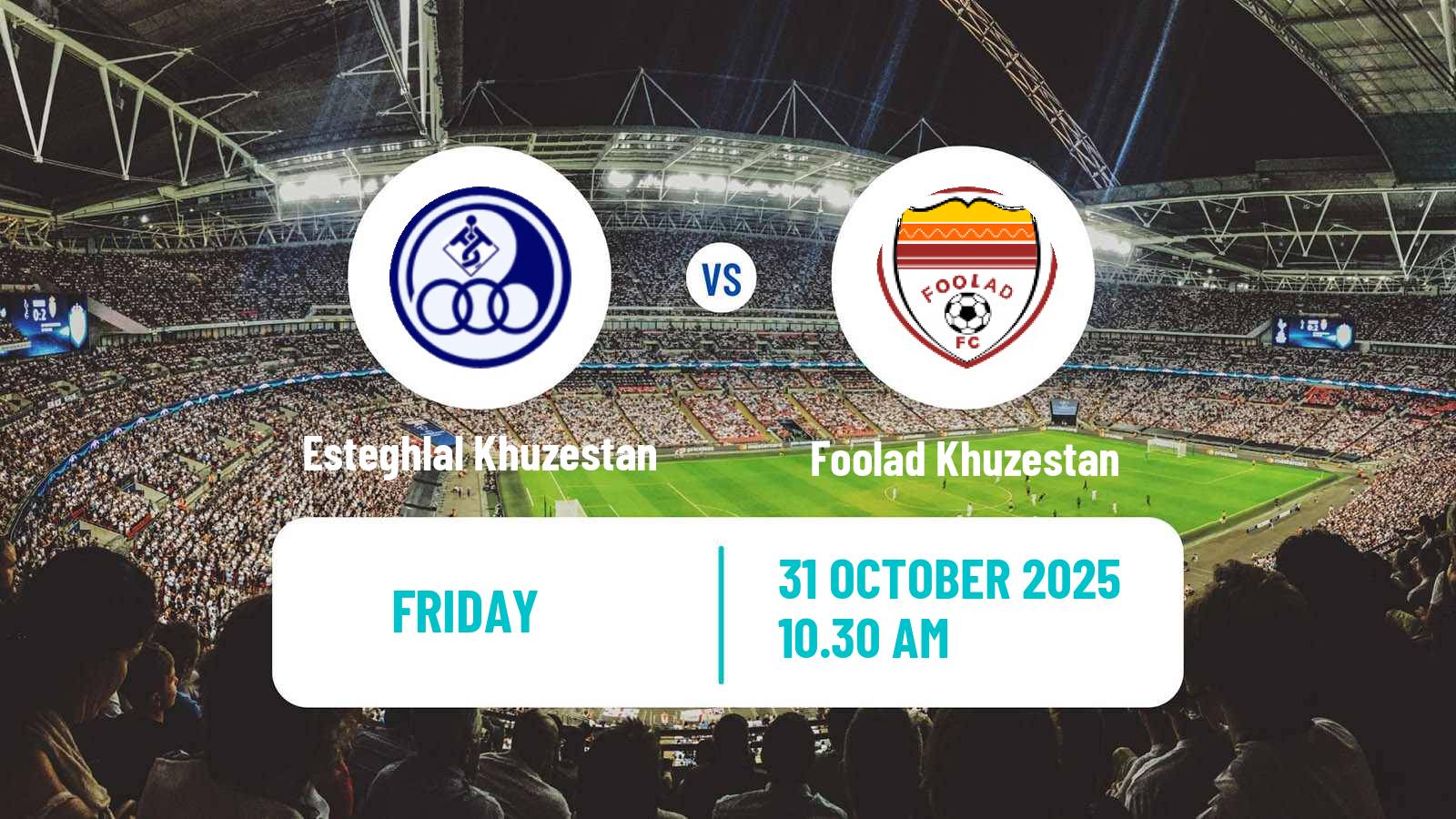Football Iran Pro League Esteghlal Khuzestan - Foolad Khuzestan