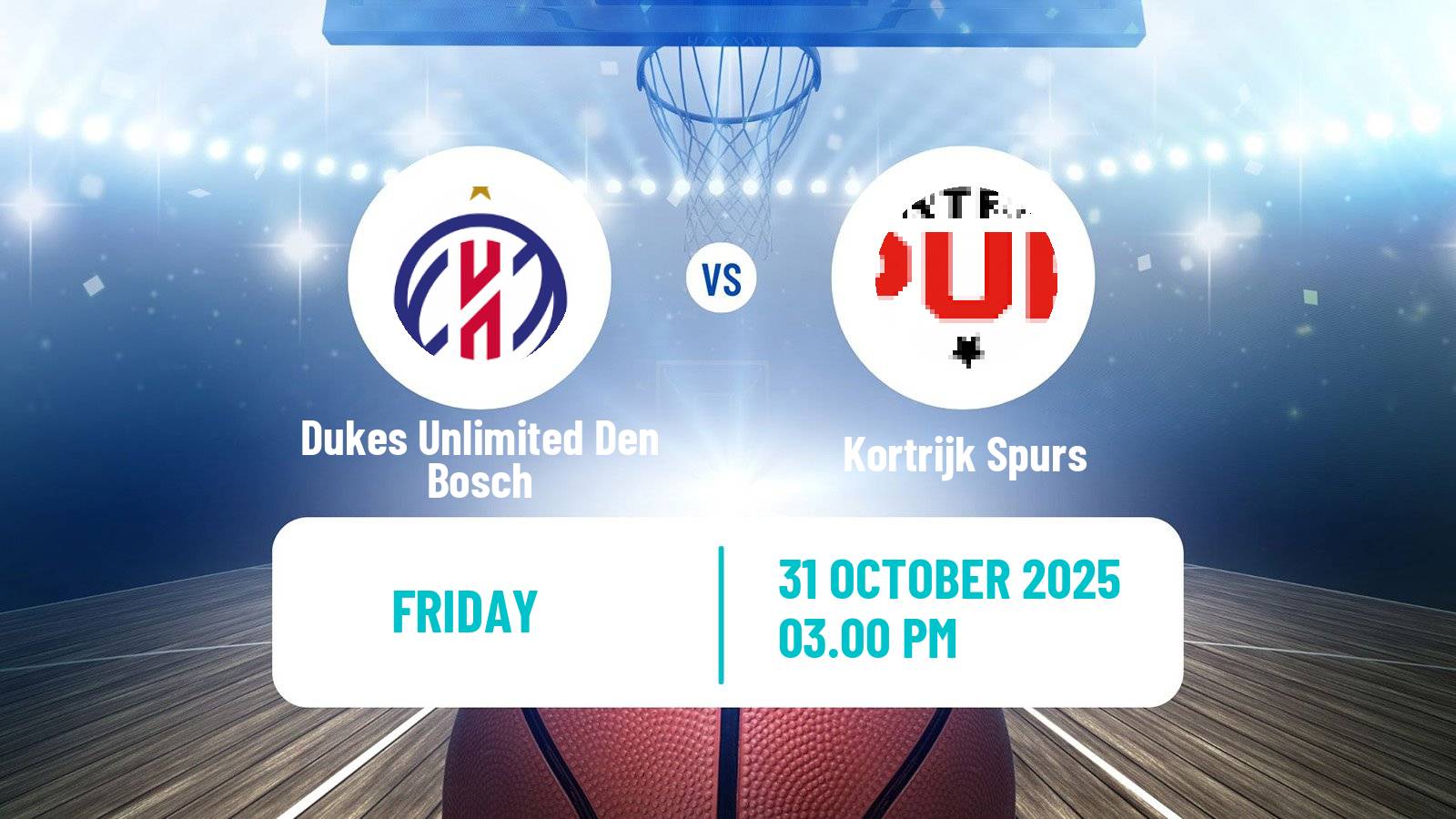 Basketball BNXT League Dukes Unlimited Den Bosch - Kortrijk Spurs