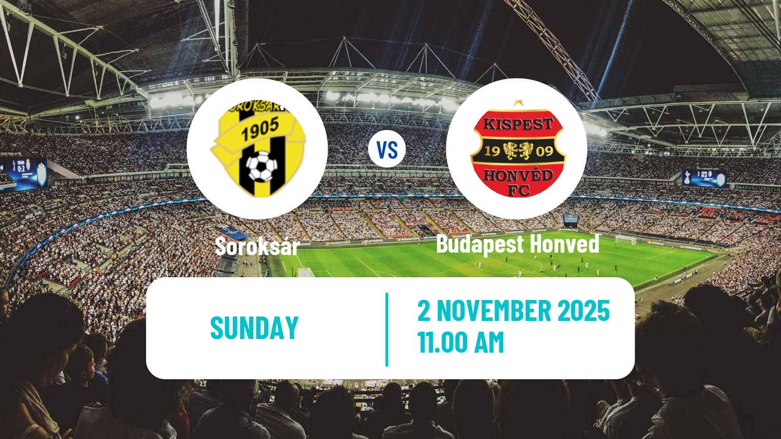 Football Hungarian NB II Soroksár - Budapest Honved