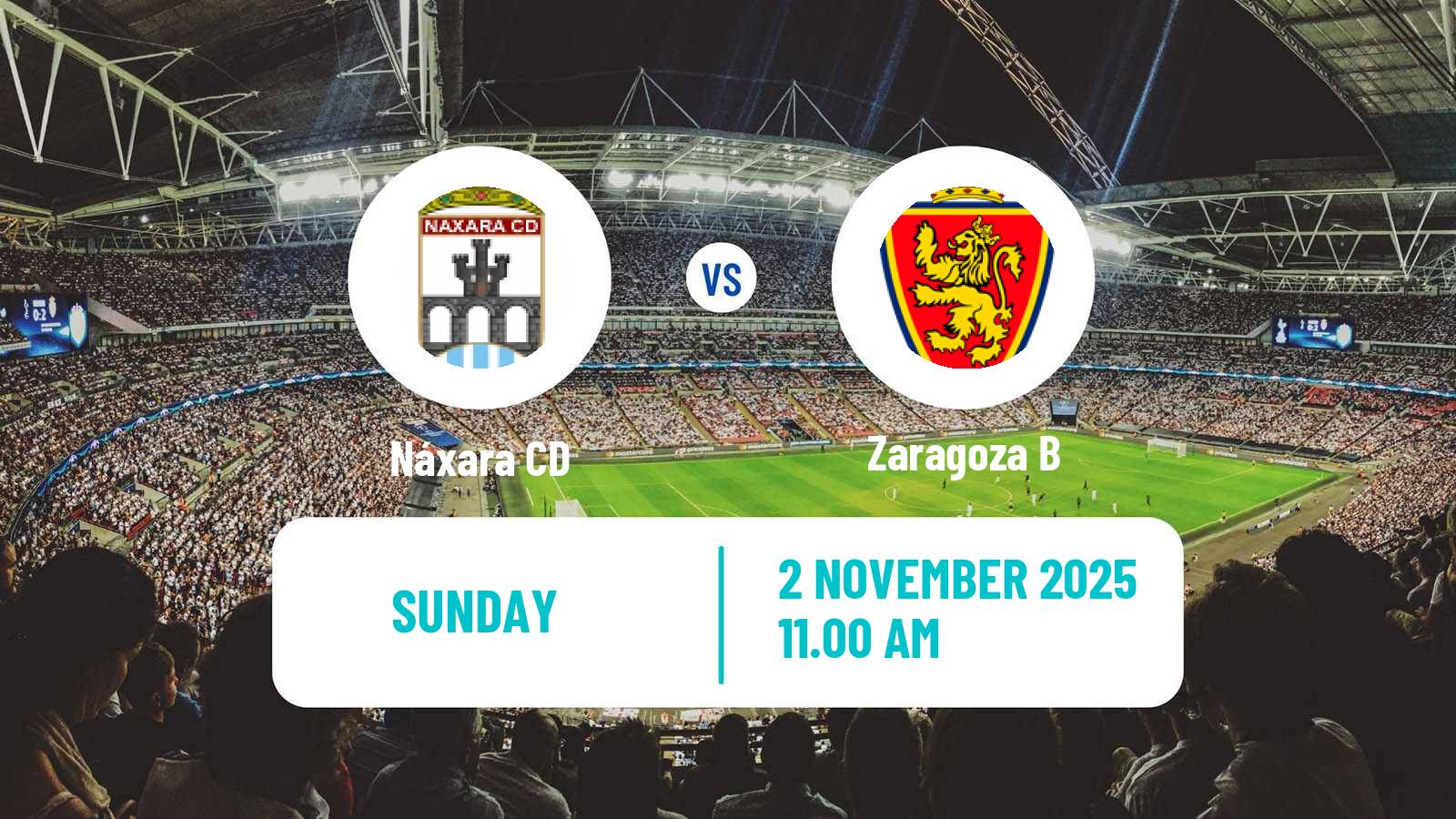 Football Spanish Segunda RFEF - Group 2 Náxara - Zaragoza B