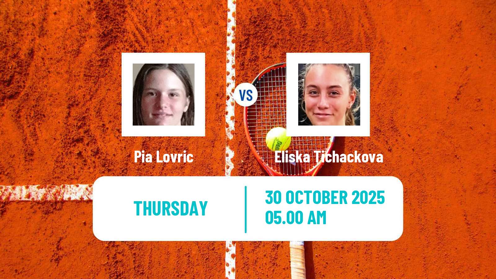 Tennis ITF W15 Bol 2 Women Pia Lovric - Eliska Tichackova