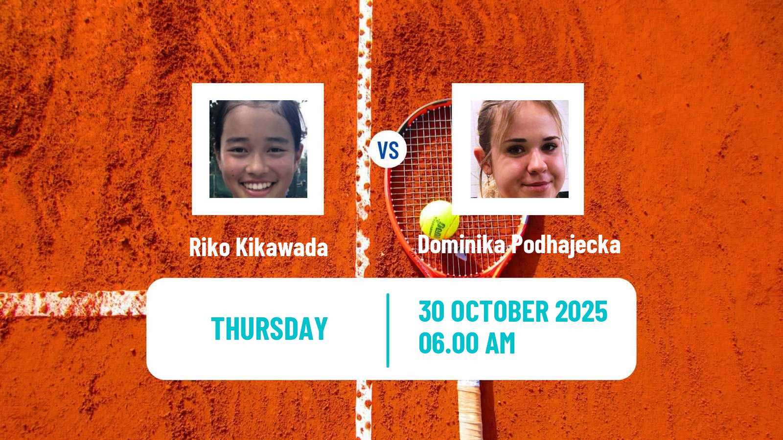 Tennis ITF W15 Monastir 37 Women Riko Kikawada - Dominika Podhajecka
