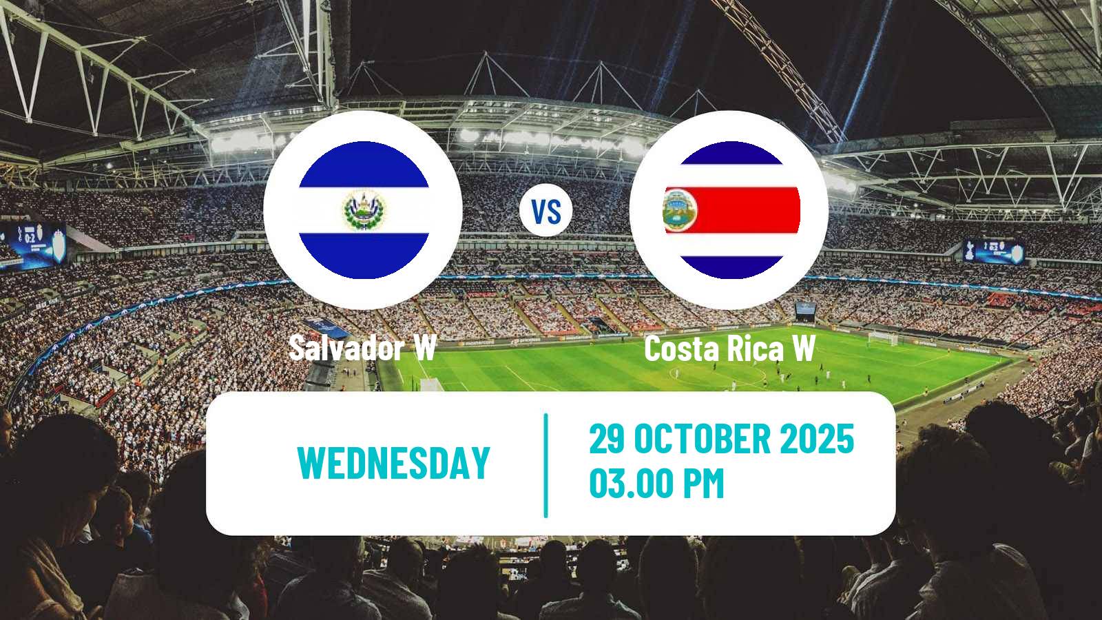 Football Friendly International Women Salvador W - Costa Rica W