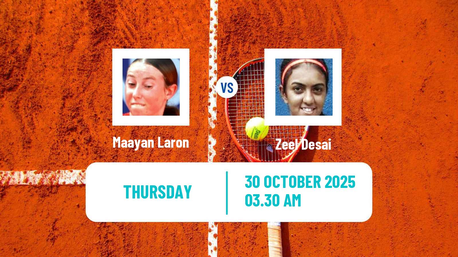 Tennis ITF W15 Tashkent 4 Women Maayan Laron - Zeel Desai